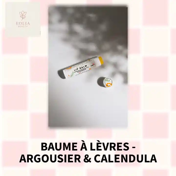 Baume &agrave; l&egrave;vres - Argousier &amp; Calendula by@Outfy